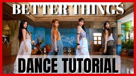 aespa 에스파 - 'Better Things' Dance Practice Mirrored Tutorial (SLOWED ...