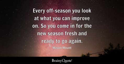 Off-Season Quotes - BrainyQuote