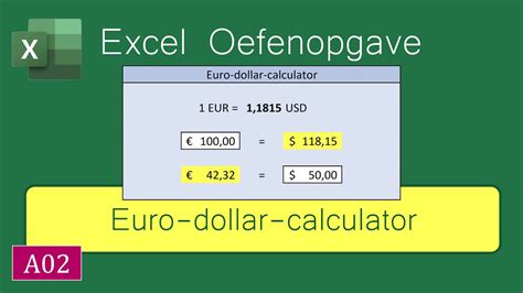 Excel Oefenopgave A02: Euro-dollar-calculator | atelier-yuwa.ciao.jp