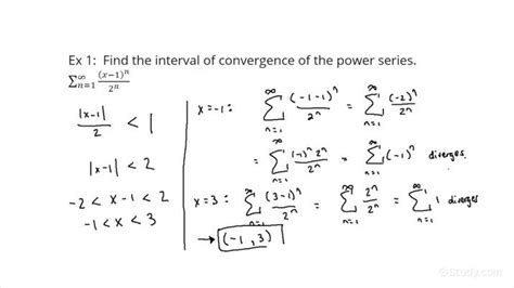 How to Determine the Interval of Convergence for an Appropriate Convergent Power Series ...