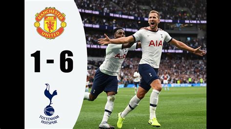 Manchester United Vs Tottenham Hotspur ( 1 - 6 ) Goals & Highlights - YouTube