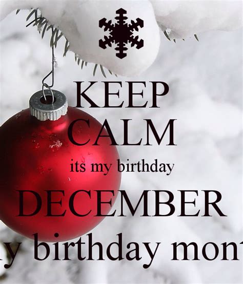 Keep Calm December Birthday Quotes. QuotesGram