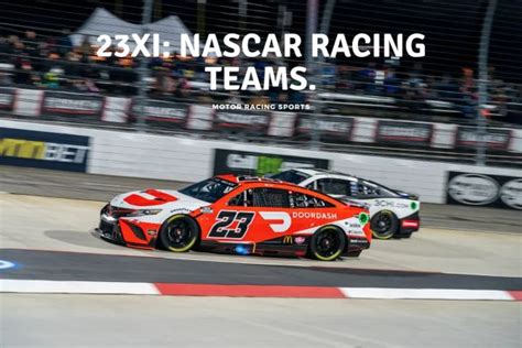 23XI: NASCAR Racing Teams. – Motor Sports Racing