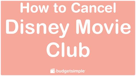 Budgetsimple.com - How To Cancel Disney Movie Club