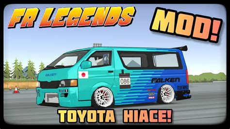 Mod Fr Legends Hiace !! - My Blog - My Mod Apk Blog