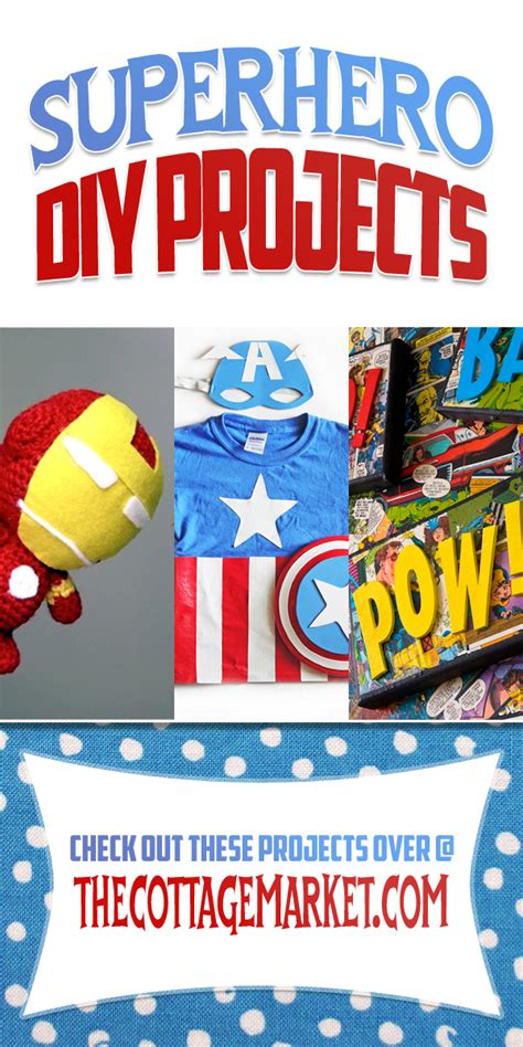 Superhero DIY Projects - The Cottage Market