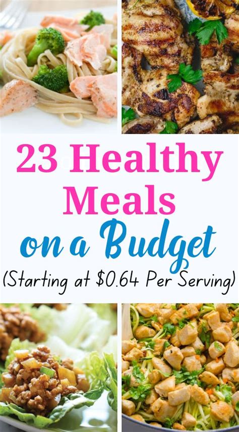 23 Healthy Meals on a Budget (Starting at $0.64 Per Serving) - The (mostly) Simple Life