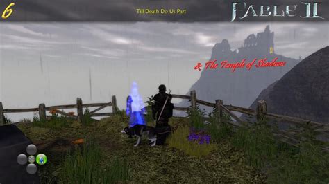 Fable 2 - Part 6: Till Death Do us Part & The Temple of Shadows - (No Commentary Playthrough ...