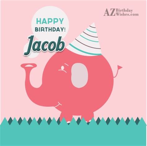 Happy Birthday Jacob