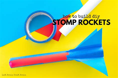 How to Make DIY Stomp Rockets - Left Brain Craft Brain