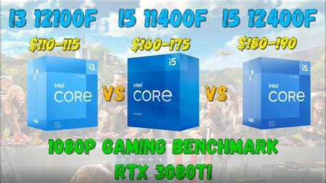 Intel Core I3 12100/12100F vs I5 11400/11400F vs I5 12400/12400F gaming ...