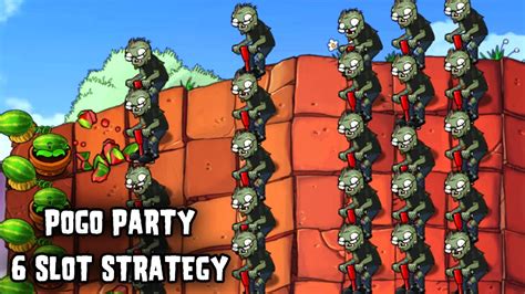 PvZ Pogo Party - 6 Slot Easiest Strategy With No Upgraded Plants - YouTube