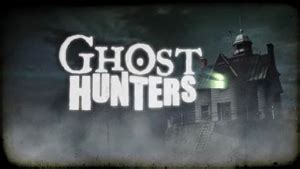 Ghost Hunters (TV series) - Wikipedia