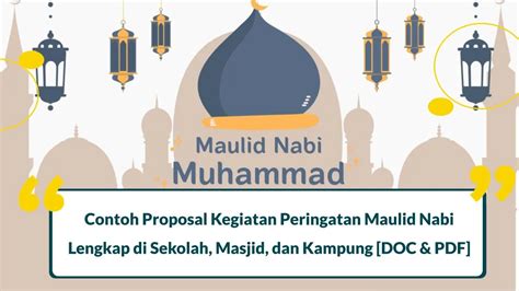 5 Contoh Proposal Maulid Nabi 2023 Lengkap, Download Disini!