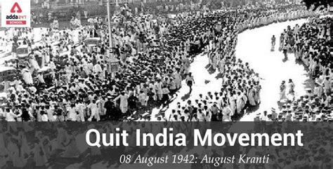 Quit India Movement Started in 1942 Date, Year, & Images