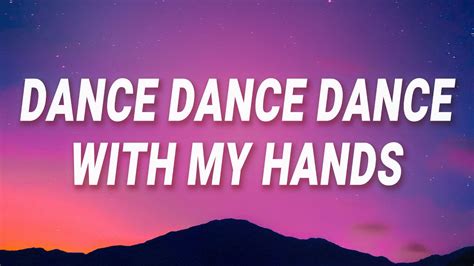 Lady Gaga - I'll dance dance dance with my hands (Sped Up Lyrics) Chords - Chordify