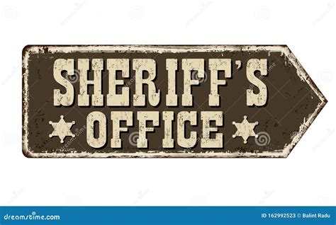 Sheriff`s Office Vintage Rusty Metal Sign Stock Vector - Illustration ...