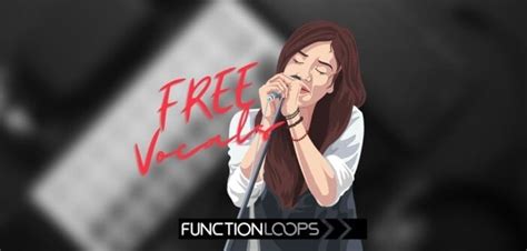 FREE Vocal Sample Collection By Function Loops - Bedroom Producers Blog