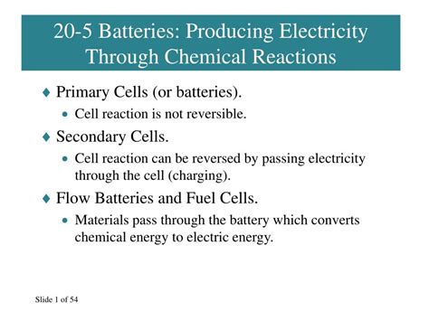 PPT - 20-5 Batteries: Producing Electricity Through Chemical Reactions PowerPoint Presentation ...