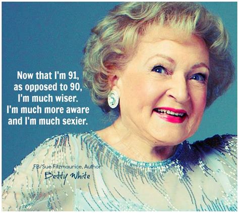 Betty White Quotes - ShortQuotes.cc