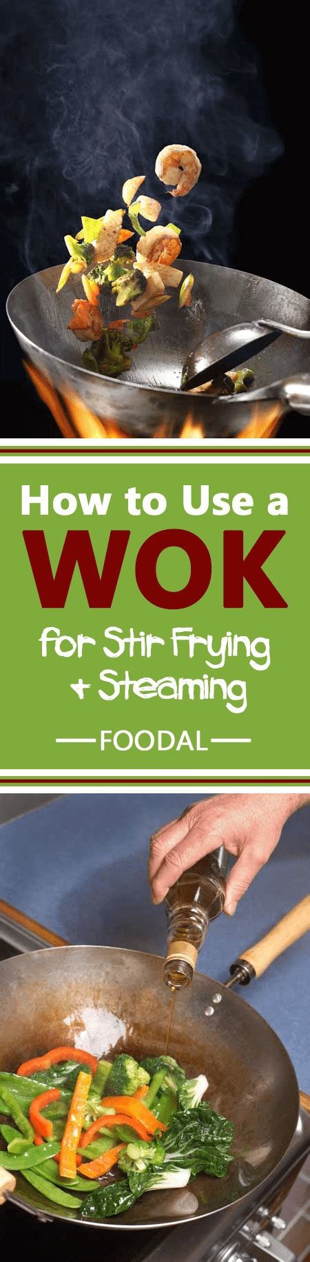 How to Use A Wok For Stir Frying & Steaming - Foodal