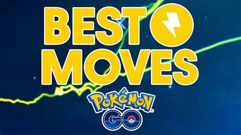 BEST *ELECTRIC TYPE* MOVES in POKEMON GO! - YouTube