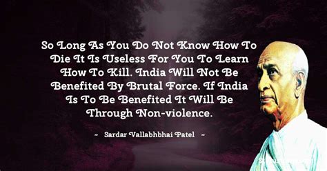 Quotes By Sardar Vallabhbhai Patel