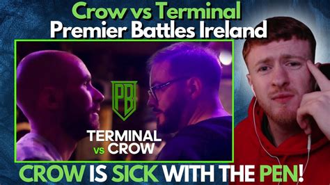 PB IRELAND PUTTING ON A SHOW!! // Crow vs Terminal | Premier Battles ...