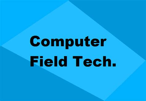 Computer Field Technician Training: Details, Scope & Jobs