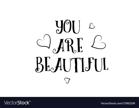 You are beautiful love quote logo greeting card Vector Image