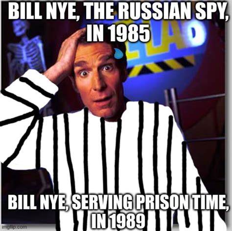 Bill Nye The Science Guy Latest Memes - Imgflip