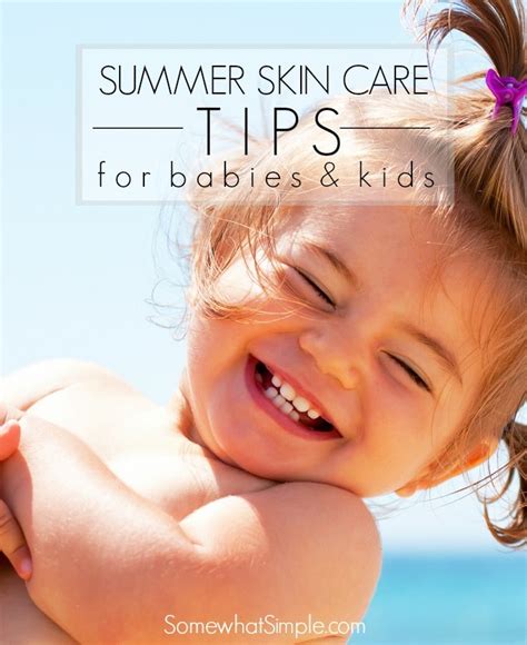 Summer Skin Care Tips for Babies - Somewhat Simple