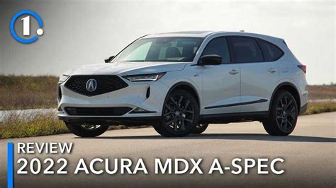 2022 Acura MDX A-Spec Review: On Its A Game