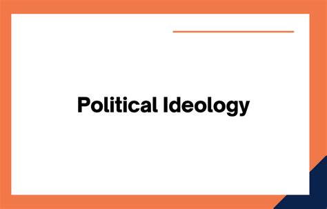 Political Ideology: Important Aspects of Political Party Ideology