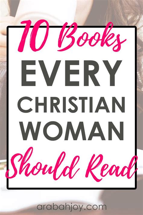 Ten Must Read Christian Books for Women