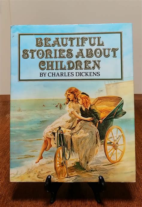 Beautiful Stories About Children by Charles Dickens - First Edition Children's Books - Vintage Book