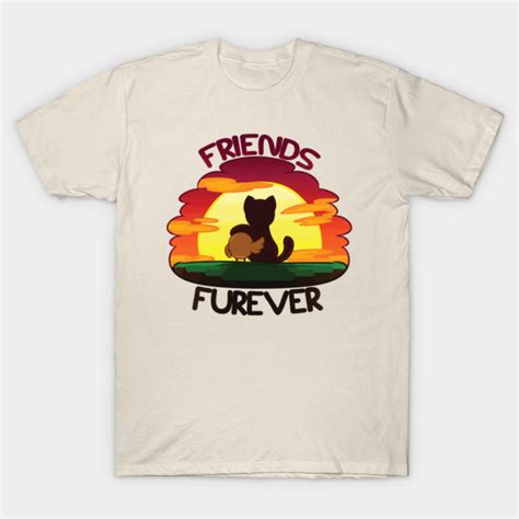 Friends Furever - Friends Furever - T-Shirt | TeePublic