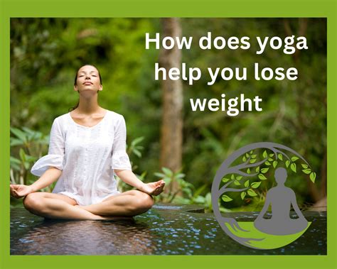 How does yoga help you lose weight? - Health Fitness Weight Loss