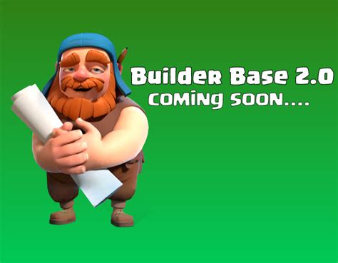 Clash of Clans: Builder Base 2.0 is Coming! - ClashDaddy