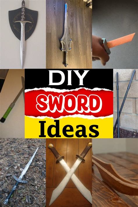 22 DIY Sword Ideas For Adventurous DIYers - DIYnCrafty