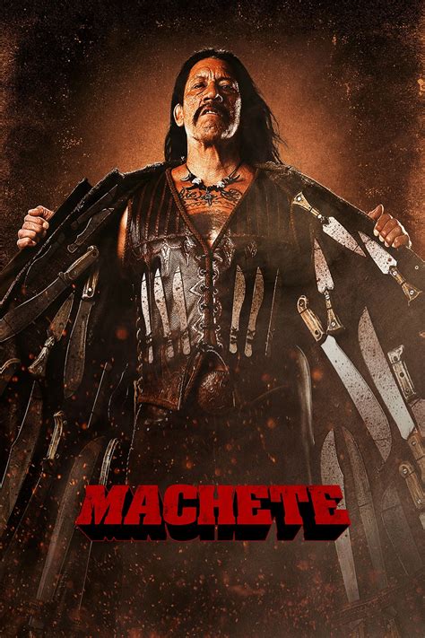 Machete (2010) - Posters — The Movie Database (TMDB)