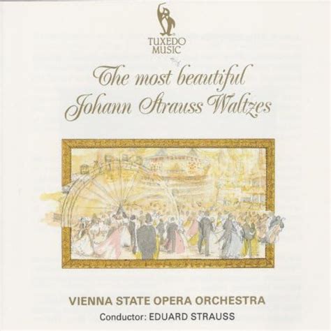 Amazon.com: The Most Beautiful Johann Strauss Waltzes : Vienna State ...