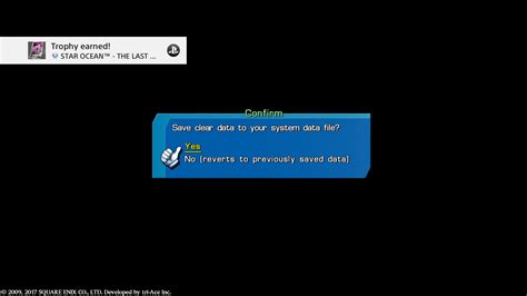 [Star Ocean: The Last Hope Remaster] Aka Tri-Ace doesn't care about your time. Plat 150. Trophy ...