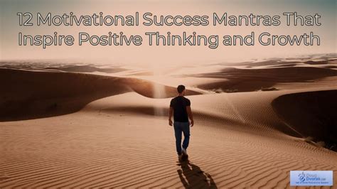 12 Motivational Success Mantras That Inspire Positive Thinking and Growth - Doug Dvorak ...