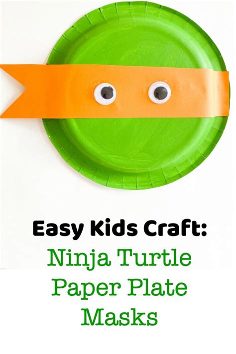 DIY Ninja Turtle Paper Plate Mask - The Chirping Moms