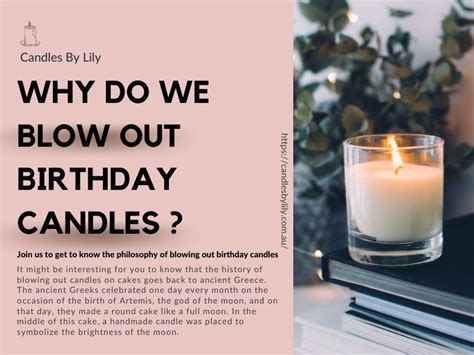 Why do we blow out birthday candles ? – Candles by lily