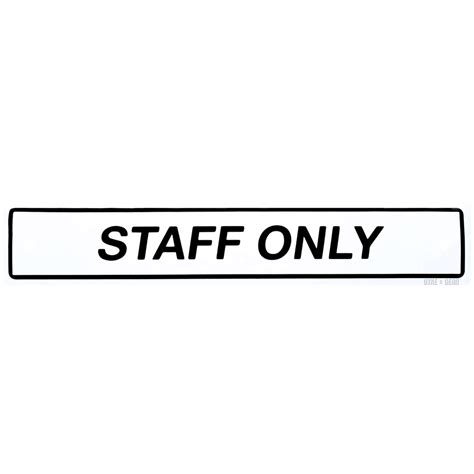 ENAMEL STAFF ONLY SIGN - HARDWARE - DYKE & DEAN - Homewares | Lighting ...