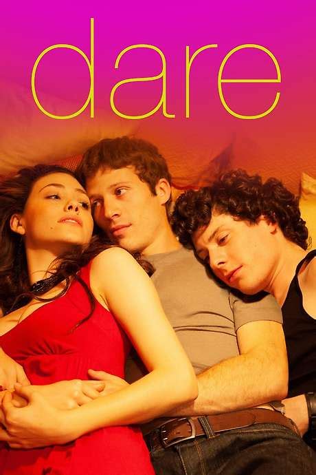 ‎Dare (2009) directed by Adam Salky • Reviews, film + cast • Letterboxd