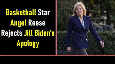 Basketball Star Angel Reese Rejects Jill Biden’s Apology - YouTube