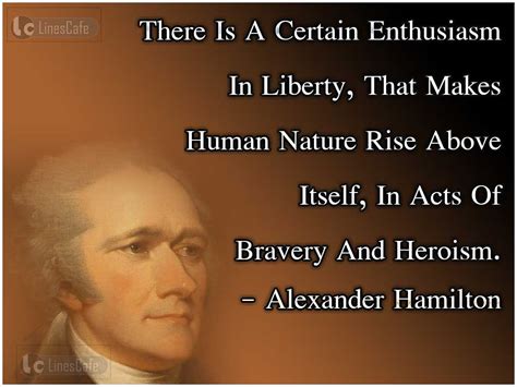 Alexander Hamilton Top Best Quotes (With Pictures) - Linescafe.com